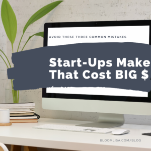 Acoid these common mistakes that cost start ups big money - by @BloomLisa