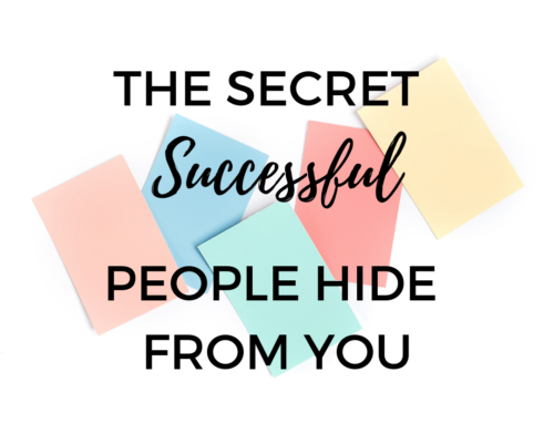 The Secret Successful People Hide From You