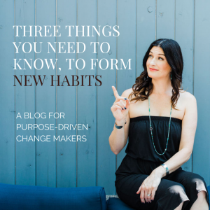 Habit forming blog by Lisa van Reeuwyk @BloomLisa