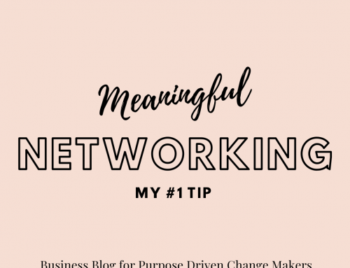 Meaningful Networking  – Ask THIS instead